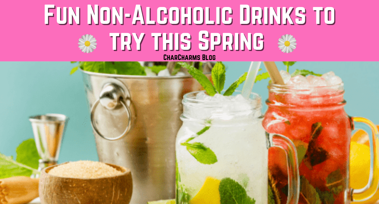 5 Trendy Non-Alcoholic Drinks to Try this Spring 2022! - CharCharms