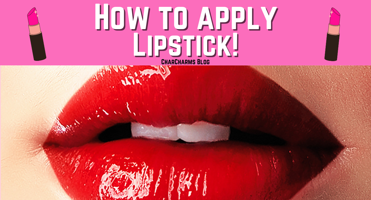 How to Apply LipStick for Beginners
