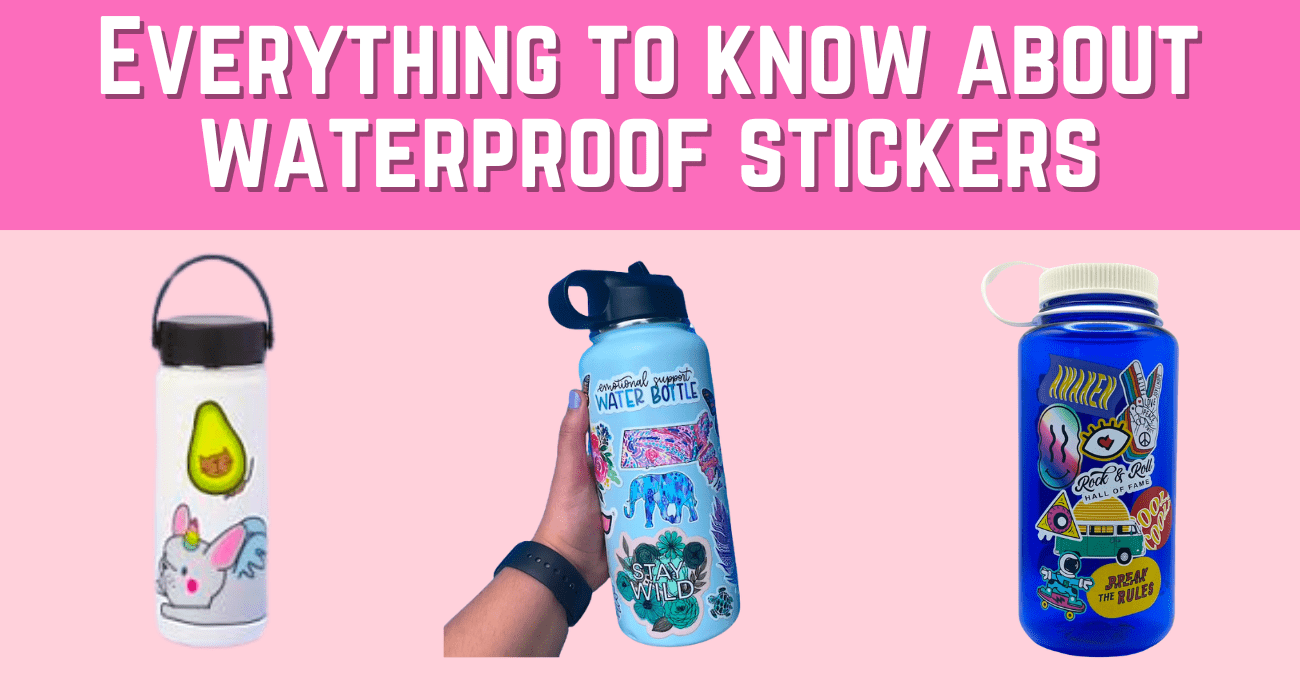 Everything to know about Waterproof Stickers - CharCharms