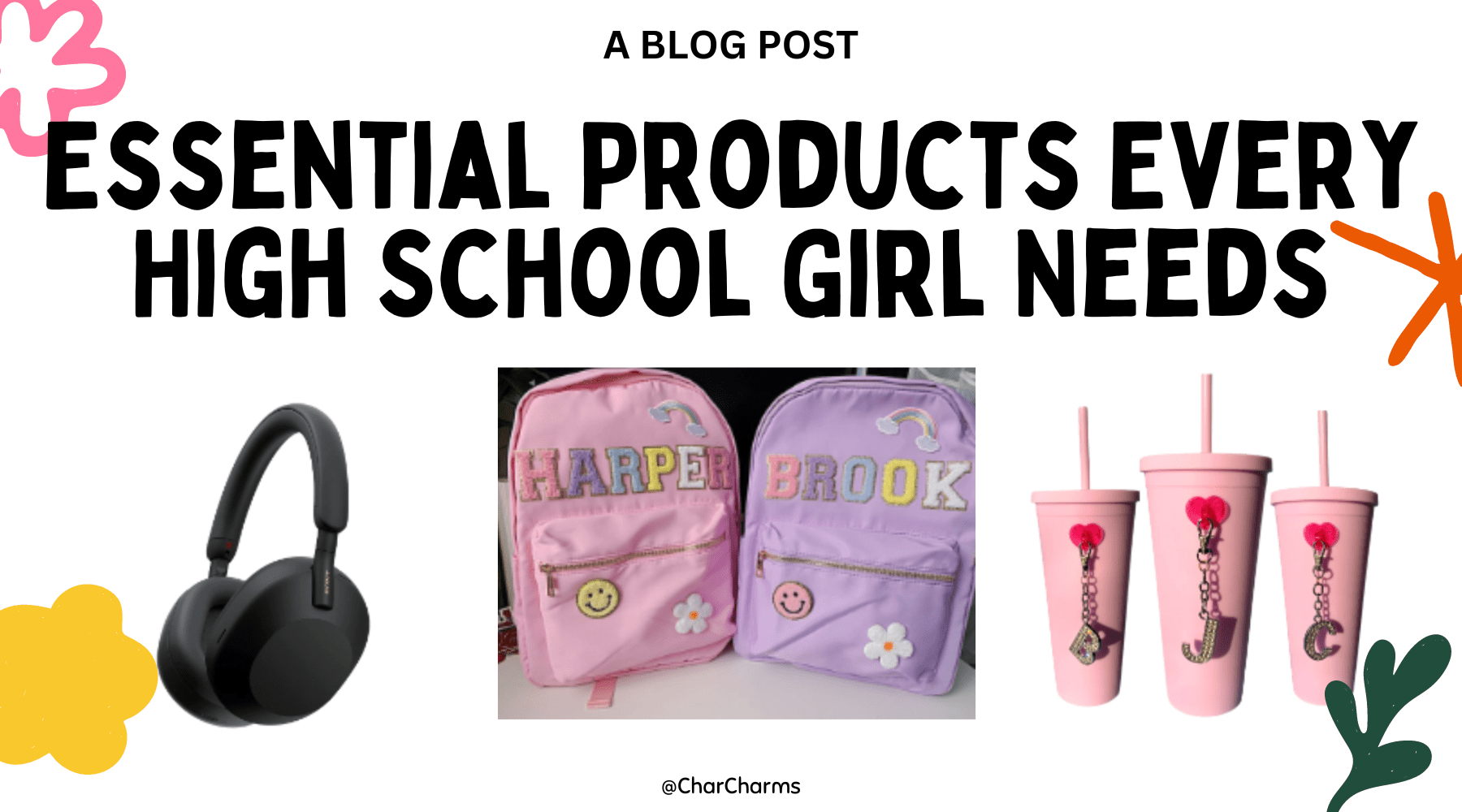 Freshman Year Survival Kit: 4 Essential Products Every High School Girl Needs - CharCharms