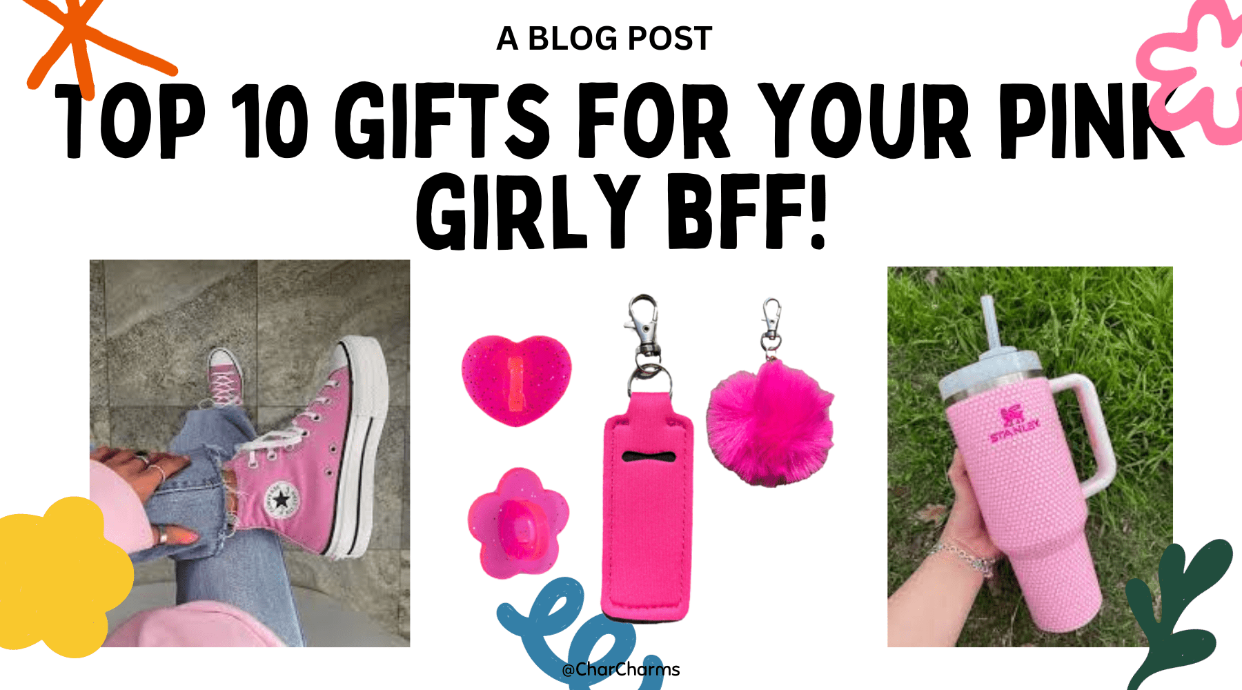 Top 10 Gifts for Your Pink-Loving Best Friend! - CharCharms